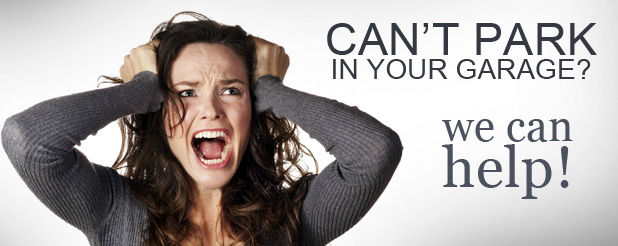 Can't park in your garage?  We can help!